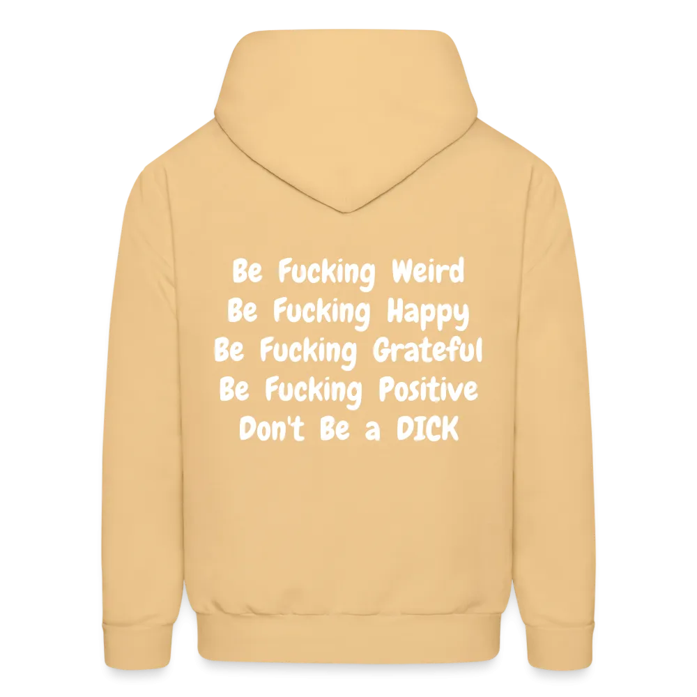 DON'T BE Hoodie