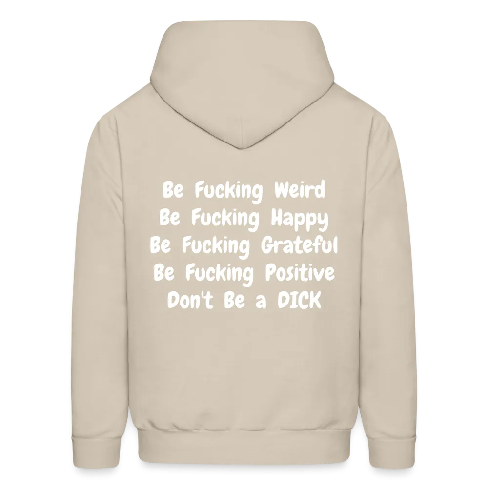 DON'T BE Hoodie