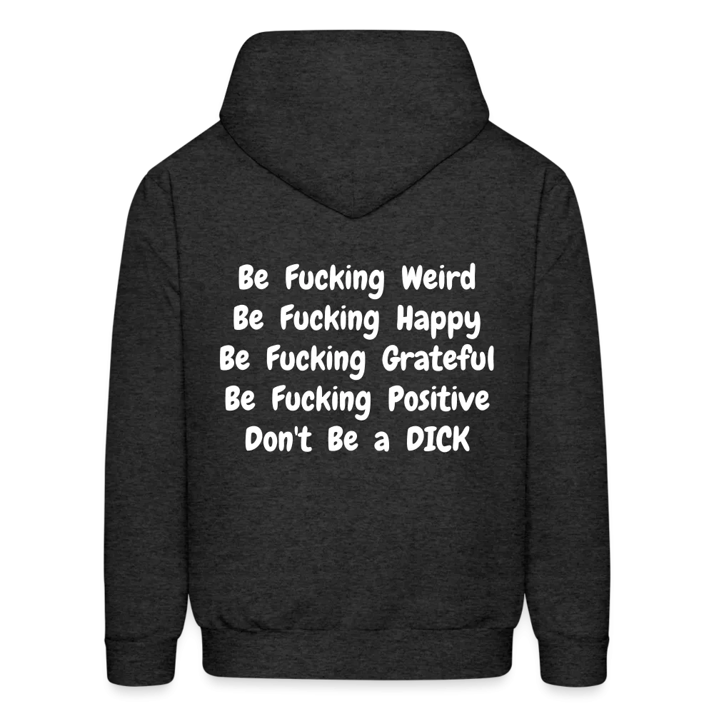 DON'T BE Hoodie
