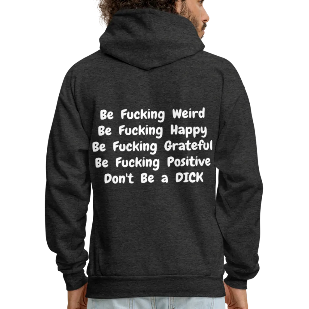 DON'T BE Hoodie
