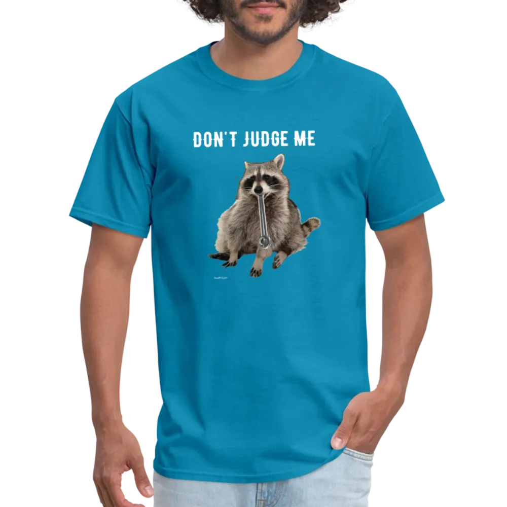 DON'T JUDGE ME