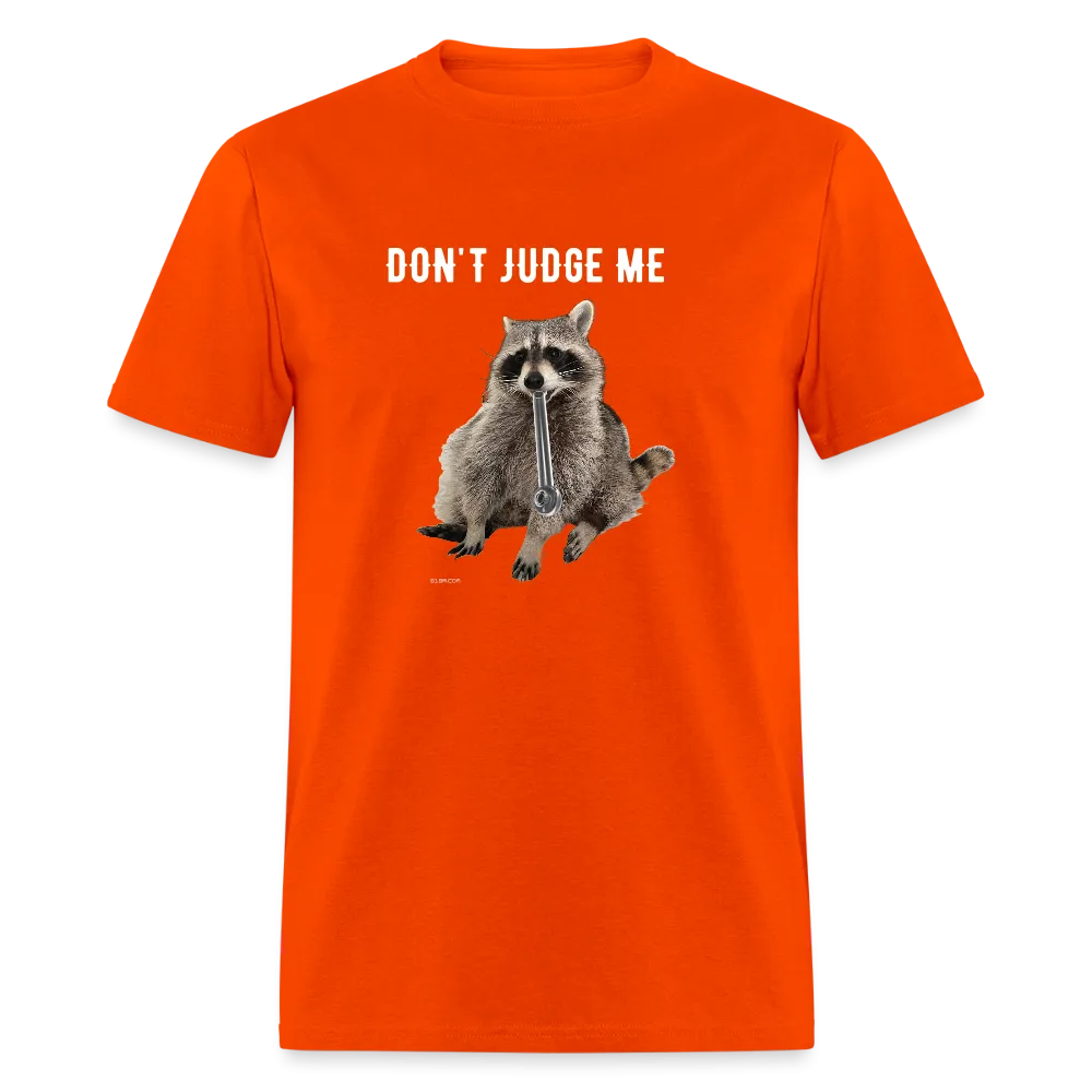 DON'T JUDGE ME