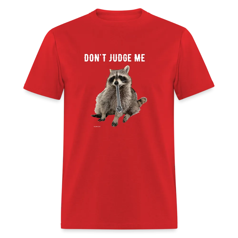 DON'T JUDGE ME